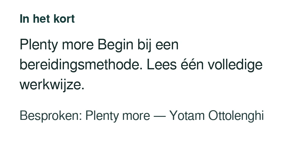 Plenty more Begin bij een bereidingsmethode. Lees één volledige werkwijze. Besproken: Plenty more — Yotam Ottolenghi.
